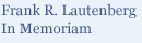 Remebering Senator Frank R. Lautenberg