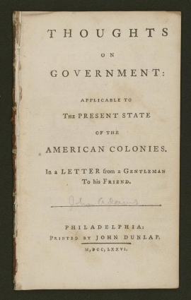 Thoughts on Government, by John Adams, 1776