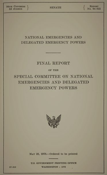 Final Report of the Senate Special Committee on National Emergencies and Delegated Emergency Powers, 1976