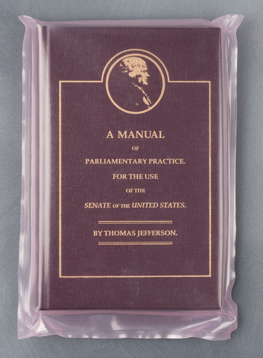 A Manual of Parliamentary Practice.  For the Use of the Senate of the United States. (Acc. No. 14.00117.000)