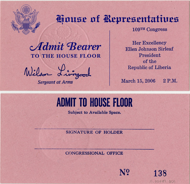 Ticket, Joint Session to Hear Her Excellency Ellen Johnson Sirleaf, President of the Republic of Liberia, 109th Congress (Acc. No. 11.00081.001)