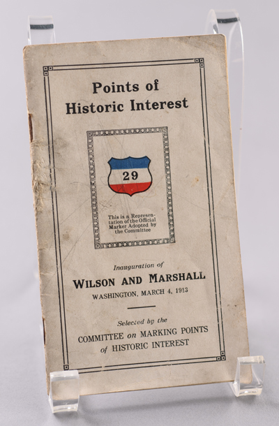 Points of Historic Interest, Inauguration of Wilson and Marshall, Washington, March 4, 1913, Selected by the Committee on Marking Points of Historic Interest (Acc. No. 14.00103.001)