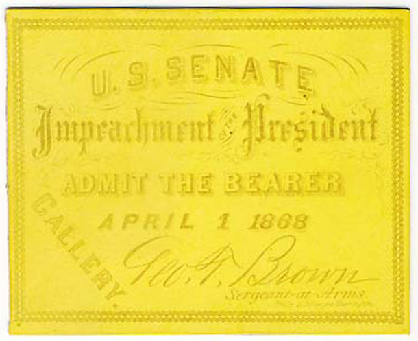 Ticket, 1868 Impeachment Trial, United States Senate Chamber (Acc. No. 16.00064.001)