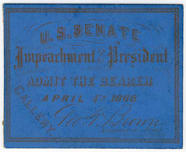 Ticket, 1868 Impeachment Trial, United States Senate Chamber (Acc. No. 16.00067.001)