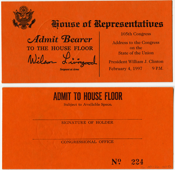 Ticket, Address to the Congress on the State of the Union, President William J. Clinton, 105th Congress (Acc. No. 16.00176.000)
