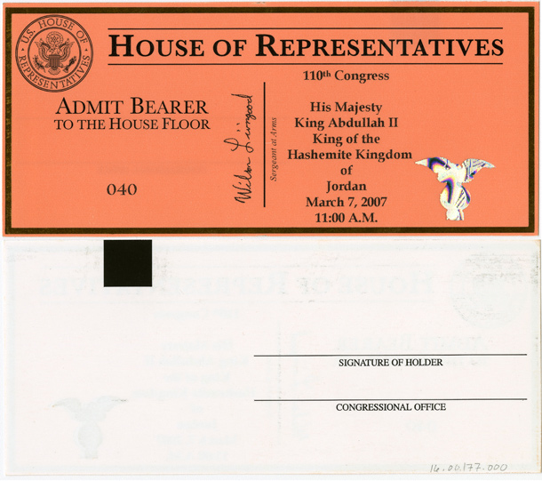 Ticket, Joint Session to Hear His Majesty King Abdullah II, King of the Hasemite Kingdom of Jordan, 110th Congress (Acc. No. 16.00177.000)
