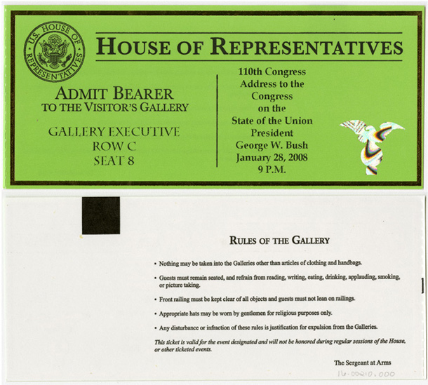 Ticket, Address to the Congress on the State of the Union, President George W. Bush, 110th Congress (Acc. No. 16.00210.000)