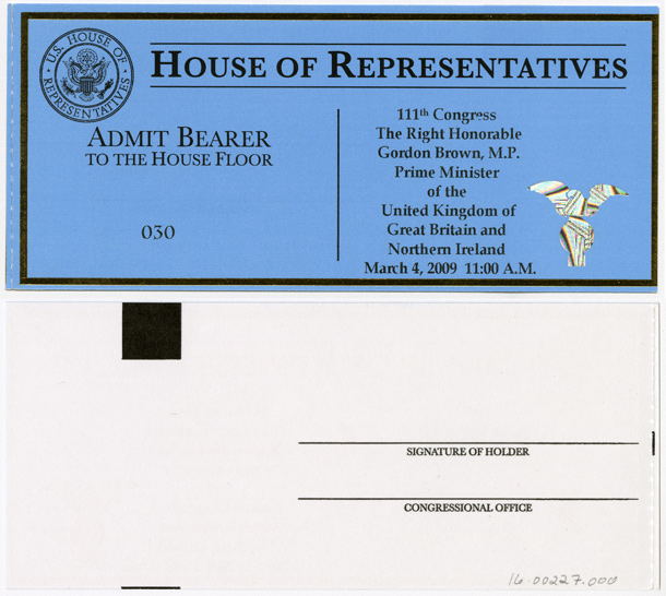 Ticket, Joint Session to Hear The Right Honorable Gordon Brown, M.P., Prime Minister of the United Kingdom of Great Britain and Northern Ireland, 111th Congress (Acc. No. 16.00227.000)
