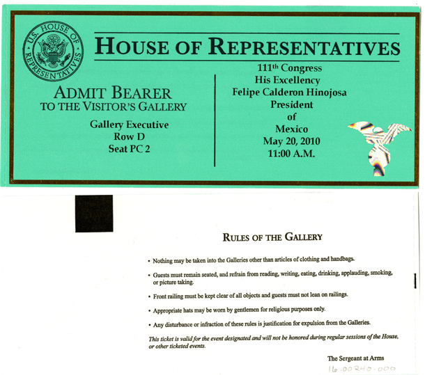 Ticket, Joint Session to Hear His Excellency Felipe Calderon Hinojosa, President of Mexico, 111th Congress (Acc. No. 16.00240.000)