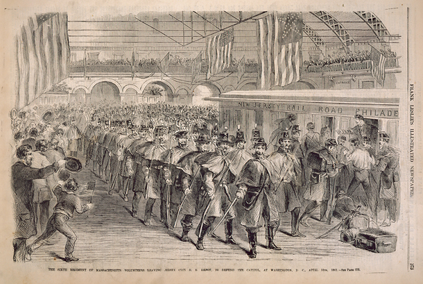 The Sixth Regiment of Massachusetts Volunteers Leaving Jersey City R. R. Depot, to Defend the Capitol, at Washington, D C. [sic],  April 18th, 1861. (Acc. No. 38.00258.001)