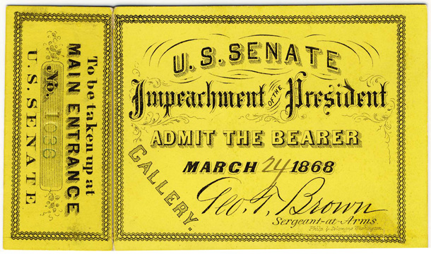 Ticket, 1868 Impeachment Trial, United States Senate Chamber (Acc. No. 16.00060.001)