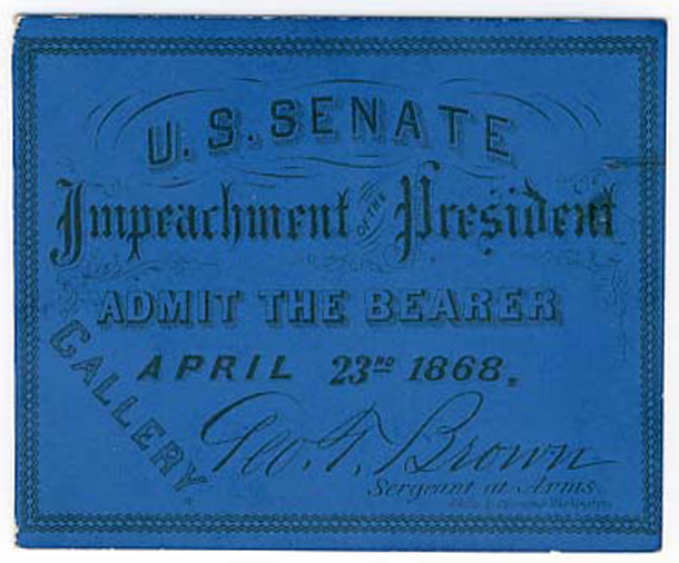Image: Ticket, 1868 Impeachment Trial, United States Senate Chamber (Cat. no. 16.00077.001)