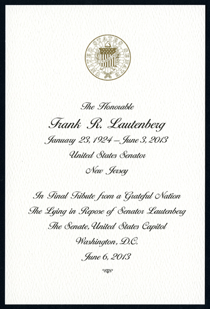 Image of the ticket for the The Lying in Repose of Senator Lautenberg, June 6, 2013.