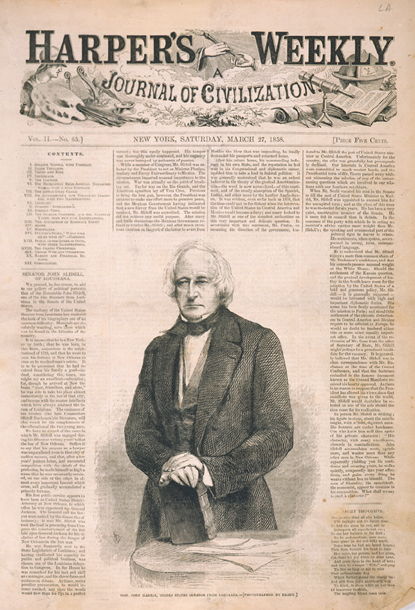 Hon. John Slidell, United States Senator from Louisiana. (Acc. No. 38.00821.001)