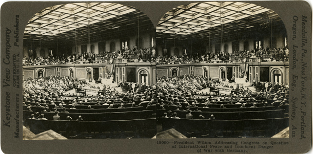 President Wilson Addressing Congress on Question of International Peace and Imminent Danger of War with Germany. (Acc. No. 38.01131.001)