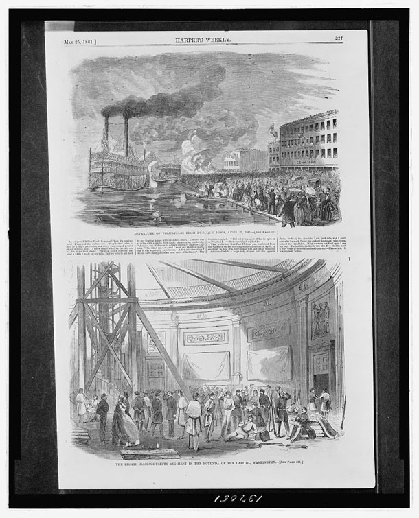 Departure of volunteers from Duqubue, Iowa, April 22, 1861 / Hy. The Eighth Massachusetts Regiment in the rotunda of the Capitol, Washington.