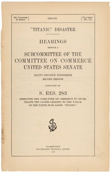 Titanic Hearings Report