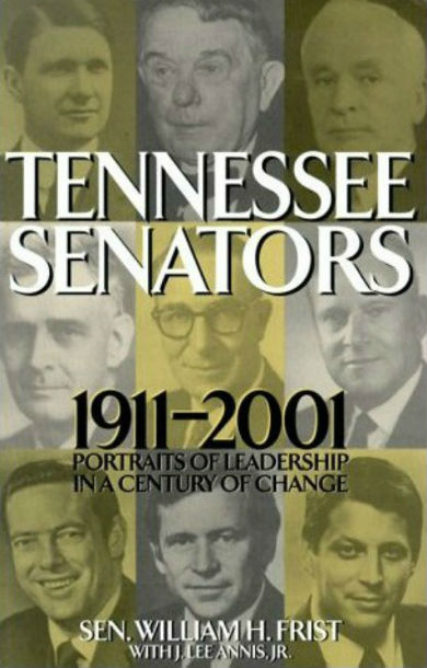 Book jacket for Tennessee Senators, 1911-2001: Portraits of Leadership in a Century of Change