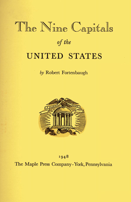 The cover of the book The Nine Capitals of the United States
