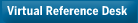 Virtual Reference Desk